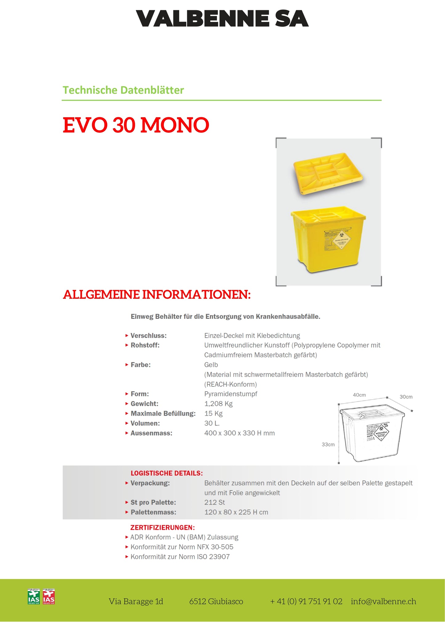 Contenitore EVO 30 MONO