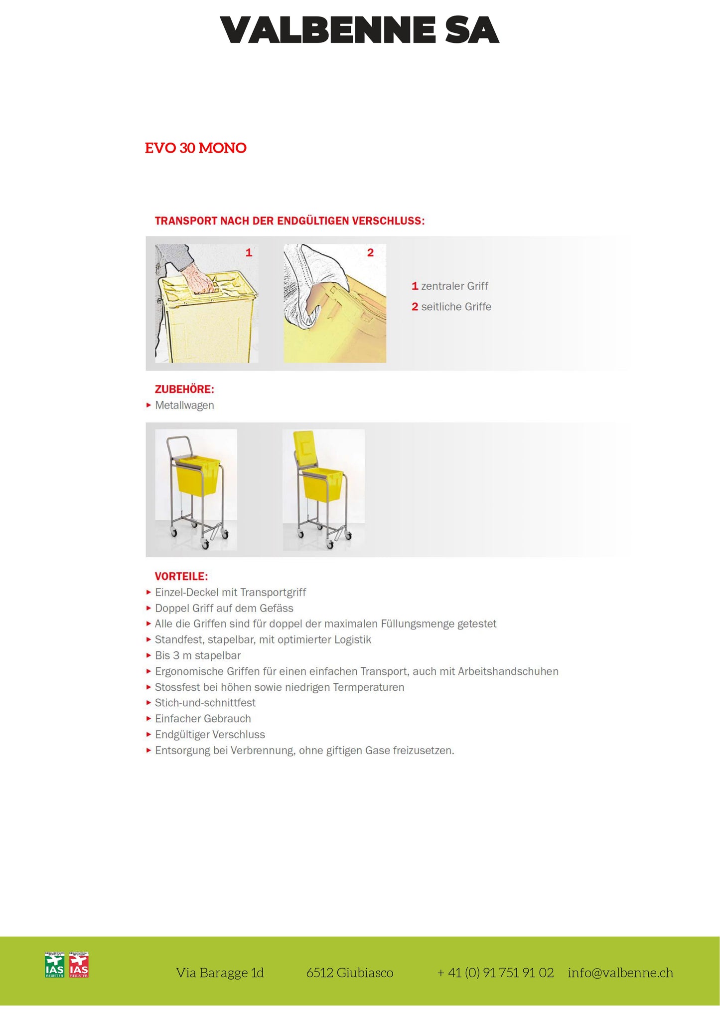 Contenitore EVO 30 MONO
